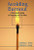 Avoiding Burnout (A Principal′s Guide to Keeping the Fire Alive) by Barbara L. Brock, Marilyn L Grady, 9780761978060