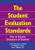 The Student Evaluation Standards (How to Improve Evaluations of Students) by Arlen R. Gullickson, 9780761946625