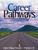Career Pathways (Preparing Students for Life) by Elaine Makas Howard, Pamela J. Ill, 9780761939719