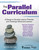 The Parallel Curriculum (A Design to Develop Learner Potential and Challenge Advanced Learners) by Carol Ann Tomlinson, Sandra N. Kaplan, Joseph S. Renzulli, Jeanne H. Purcell, Jann H. Leppien, Deborah E. Burns, Cindy A. Strickland, Marcia B. Imbeau, 9781412961318