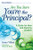 Are You Sure You′re the Principal? (A Guide for New and Aspiring Leaders) by Susan Villani, 9781412958158