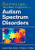 The Educator′s Guide to Teaching Students With Autism Spectrum Disorders by Josefa Ben-Arieh, Helen J. Miller, 9781412957762