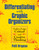 Differentiating With Graphic Organizers (Tools to Foster Critical and Creative Thinking) - 9781412959759 by Patti Drapeau, 9781412959759