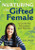 Nurturing the Gifted Female (A Guide for Educators and Parents) by Joy L. Navan, 9781412961370