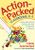 Action-Packed Classrooms, K-5 (Using Movement to Educate and Invigorate Learners) by Cathie Summerford, 9781412970914