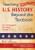 Teaching U.S. History Beyond the Textbook (Six Investigative Strategies, Grades 5-12) - 9781412966207 by Yohuru Rashied Williams, 9781412966207