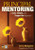 Principal Mentoring (A Safe, Simple, and Supportive Approach) by Carl J. Weingartner, 9781412965972