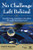 No Challenge Left Behind (Transforming American Education Through Heart and Soul) by Paul D. Houston, 9781412968621