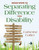 Seven Steps to Separating Difference From Disability by Catherine Collier, 9781412971607