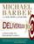 Deliverology 101 (A Field Guide For Educational Leaders) by Michael Barber, Andy Moffit, Paul Kihn, 9781412989503
