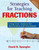 Strategies for Teaching Fractions (Using Error Analysis for Intervention and Assessment) by David B. Spangler, 9781412993982