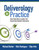 Deliverology in Practice (How Education Leaders Are Improving Student Outcomes) by Michael Barber, Nick Rodriguez, Ellyn Artis, 9781452257358