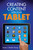 Creating Content With Your Tablet by Susan J. Brooks-Young, 9781452271835