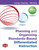 Planning and Organizing Standards-Based Differentiated Instruction by Carolyn Chapman, Rita King, 9781452299594