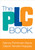 The PLC Book by Nancy Fichtman Dana, Diane Yendol-Hoppey, 9781483382654