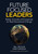 Future Focused Leaders (Relate, Innovate, and Invigorate for Real Educational Change) by Bill Ziegler, Dave Ramage, 9781506376035