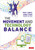 The Movement and Technology Balance (Classroom Strategies for Student Success) by Traci Lengel, Jenna Evans, 9781544350431