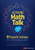 Activating Math Talk (11 Purposeful Techniques for Your Elementary Students) by Paola Sztajn, Daniel Heck, Kristen Malzahn, 9781544394305