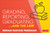 Grading, Reporting, Graduating...and the Law by Miriam Kurtzig Freedman, 9781071803066
