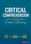 Critical Comprehension [Grades K-6] (Lessons for Guiding Students to Deeper Meaning) by Katie Kelly, Lester Laminack, Vivian Vasquez, 9781071879337