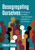 Desegregating Ourselves (Challenging the Biases That Perpetuate Inequities in Our Schools) by Edward Fergus, 9781071888872