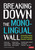 Breaking Down the Monolingual Wall (Essential Shifts for Multilingual Learners′ Success) by Ivannia Soto, Sydney Snyder, Margarita Espino Calderón, Margo Gottlieb, Andrea Honigsfeld, Joan Lachance, Marga Marshall, David Nungaray, Rubí Flores, Lyn Scott, 9781071895535