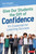 Give Our Students the Gift of Confidence (It′s Essential for Learning Success) by Rick Stiggins, 9781071924037