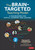 The Brain-Targeted Teaching Model (A Framework for Joyful Learning and Leading) by Mariale M. Hardiman, 9781071939833