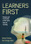 Learners First (Purpose and Practicality in Your Early Years of Teaching) by Denise Furlong, Keri Orange-Jones, 9781071964286