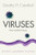Viruses (The Invisible Enemy) by Dorothy H. Crawford, 9780192845030