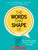 The Words That Shape Us by Lily Howard Scott, 9781546130994