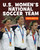 U.S. Women's National Soccer Team - 9781534132849 by J. E. Skinner, 9781534132849