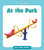 At the Park by Czeena Devera, 9781534139169