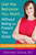 Get the Behavior You Want... Without Being the Parent You Hate! (Dr. G's Guide to Effective Parenting) by Deborah Gilboa, 9781936303717