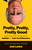 Pretty, Pretty, Pretty Good (Larry David and the Making of Seinfeld and Curb Your Enthusiasm, Fully Revised and Updated) by Josh Levine, 9781770418370