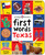 First Words Texas (A Board Book with Pictures and Words All About Texas) by Priddy Books, 9781684495665