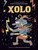 Xolo by Donna Barba Higuera, Mariana Ruiz Johnson, 9781646147021