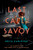 Last Call at the Savoy by Brisa Carleton, 9781538772881