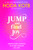 Jump and Find Joy (Embracing Change in Every Season of Life) by Hoda Kotb, 9798217043880