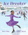 Ice Breaker (How Mabel Fairbanks Changed Figure Skating) - 9780807534984 by Rose Viña, Claire Almon, 9780807534984