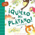 Hello Spanish! I Want My Banana! / ¡Quiero mi plátano! by Mary Risk, Alex de Wolf, Rosa María Martín, 9780486855530