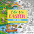 Color Me Easter (for Kids!) (30 Springtime Coloring Pages) by Editors of Cider Mill Press, Ela Jarzabek, 9781400346806