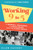 Working 9 to 5 (A Women's Movement, a Labor Union, and the Iconic Movie) - 9780897336413 by Ellen Cassedy, Jane Fonda, 9780897336413