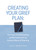 Creating Your Grief Plan (The Power of Understanding and Befriending the Six Universal Needs of Mourning) by Alan Wolfelt, Alan D. Wolfelt, 9781617223419