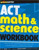 ACT Math & Science Workbook (SparkNotes Test Prep) by SparkNotes, 9781411496767