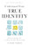 Understand Your True Identity by Dr. Jeremy Guy Thompson, 9781636986272