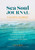 Sea Soul Journal - A Guided Journey (Insights, Rituals and Mindful Practices to Connect with the Healing Power of the Ocean) by Pippa Best, 9781801293013