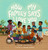How My Family Says I Love You by Yvonne Sewankambo, Aurore McLeod, 9781536244991
