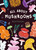 All About Mushrooms by Pattullo, 9781510231788