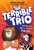 The Day the Mac 'n' Cheese Ran Out (The Terrible Trio #2) by Swapna Haddow, Minky Stapleton, 9781546183020